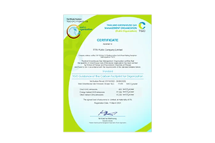 TTW received a certificate of Carbon Footprint Certification (CFO) from the Greenhouse Gas Management Organization. (Public Organization) for the year 2024, continuing for the 2nd year